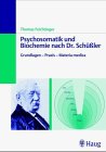 Thomas Feichtinger: Psychosomatik und Biochemie