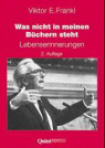 Frankl, Was nicht in meinen B�chern steht