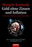 Margrit Kennedy: Geld ohne Zinsen und Inflation