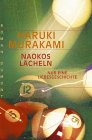 Haruki Morakami, Naokos L&auml;cheln