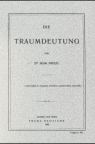 Die Traumdeutung<BR></A>Sigmund Freud