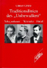 Traditionslinien des 'Unbewu�ten'<br>G�nter G�dde